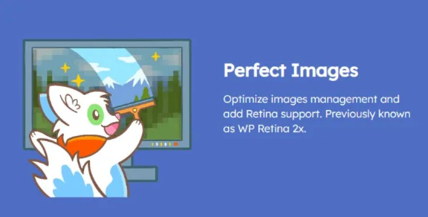 Perfect Images Pro v7.0.5
