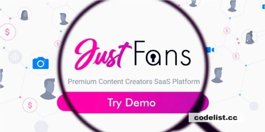 JustFans v9.2.0 - Premium Content Creators SaaS platform - nulled