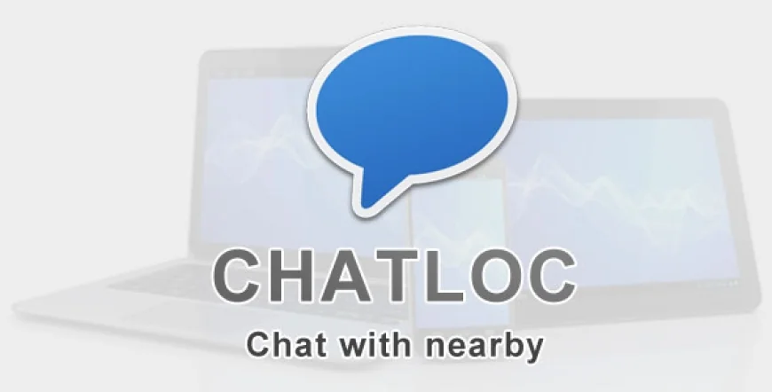 Chatloc - Chat with nearby
