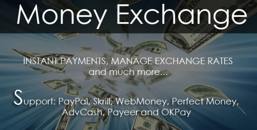 Money Exchange Script 2.0