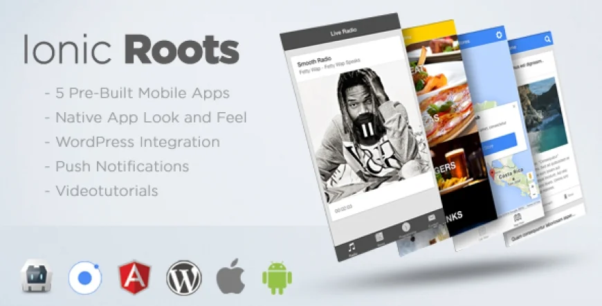 Ionic Roots - Multi-Purpose Hybrid App with WordPress Backend