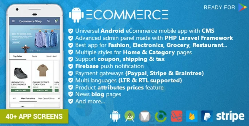 Android Ecommerce - Universal Android Ecommerce / Store Full Mobile App with Laravel CMS