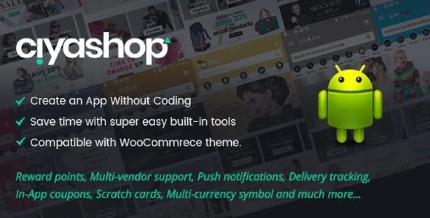 CiyaShop v4.5 - Native Android Application based on WooCommerce