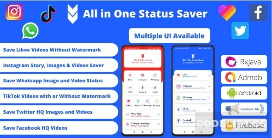 All in One Status Saver v6.0 - Likee, Whatsapp, FB, Instagram, TikTok, Twitter + Admob & Facebook Ads