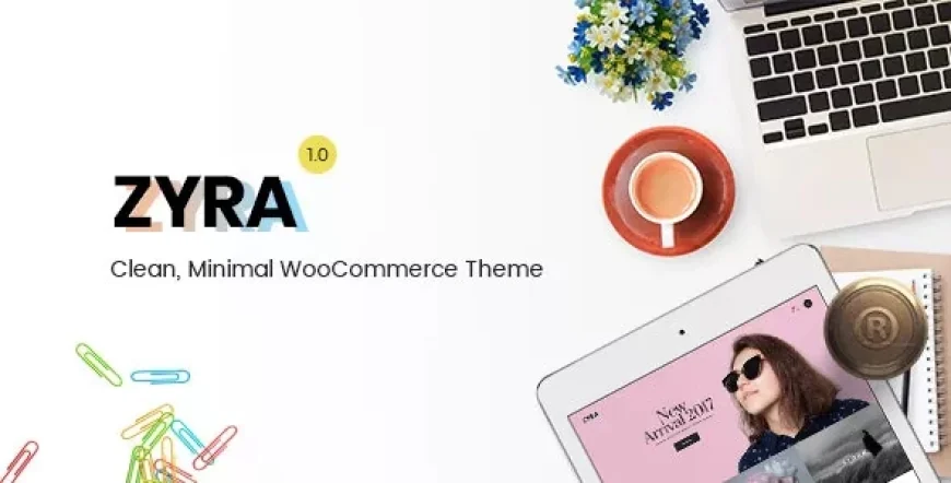 Zyra - Clean, Minimal WooCommerce Theme v1.8.0