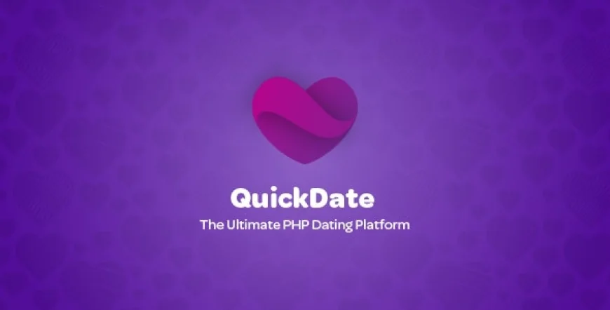 QuickDate v1.4 - The Ultimate PHP Dating Platform - nulled